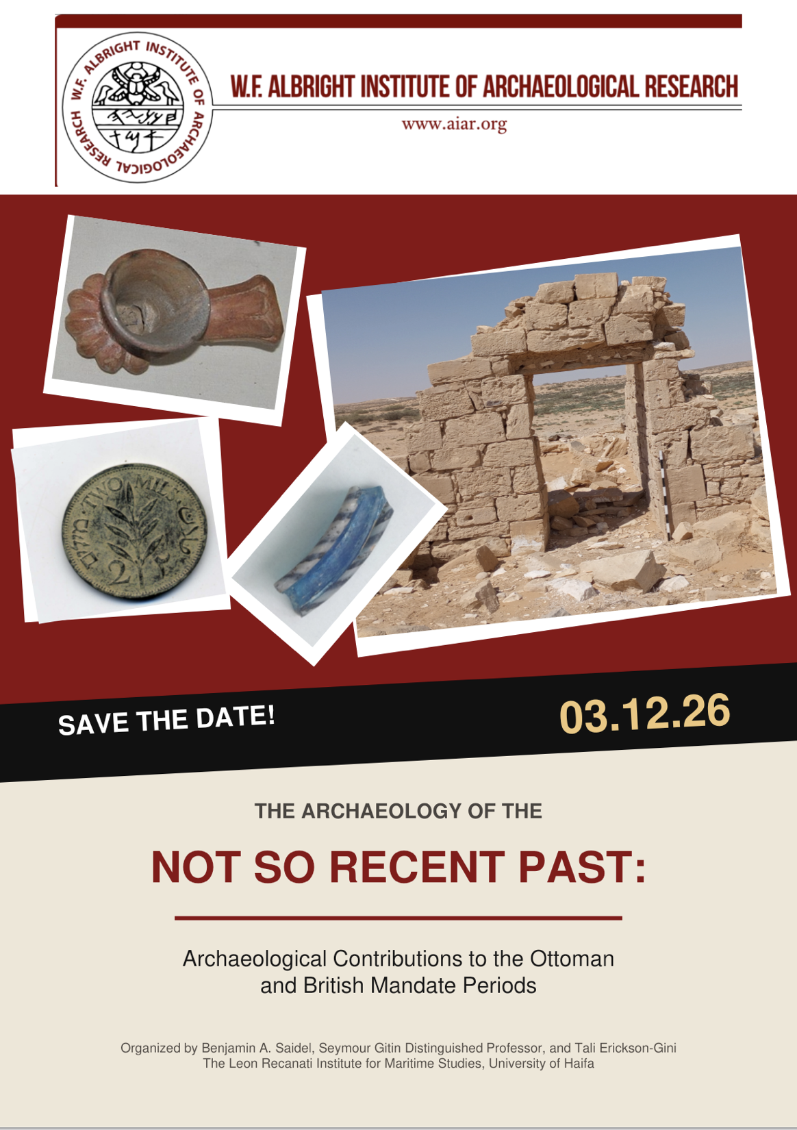 Save the Date poster for The Archaeology of the Not So Recent Past